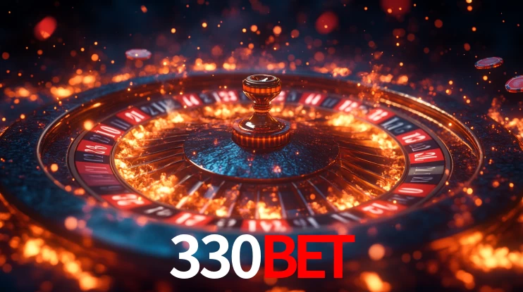 330BET: Jogos de Caça-Níqueis-Altas Recompensas, Roleta-Velocidade, Blackjack-Desafios Máximos
